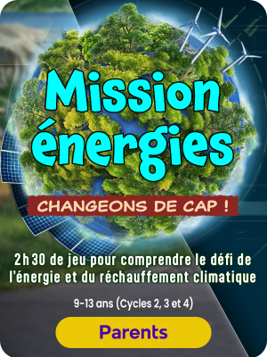 Mission énergies changeons de cap !
